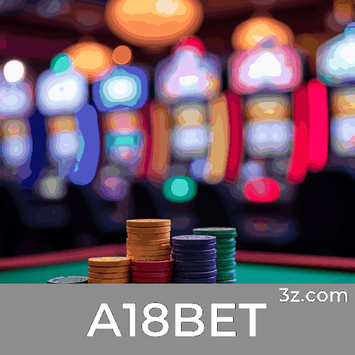 A18BET: Seu Cassino Online Seguro e Premiado